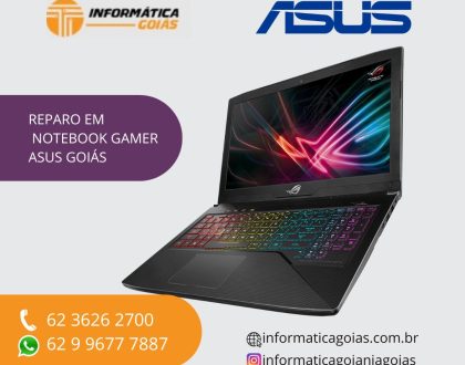 10-MANUTENÇÃO-CONSERTO-REPAROS-NOTEBOOK-ASUS-GOAINIA