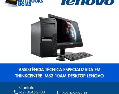 8-ASSISTENCIA-TECNICA-NOTEBOOK-LENOVO-GOIAS