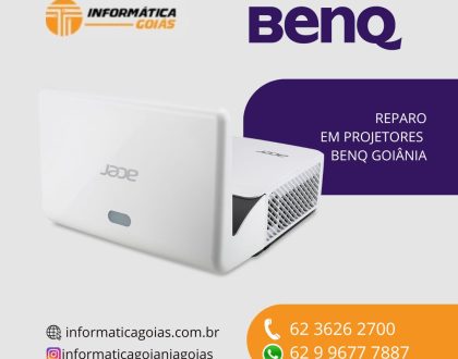 ASSISTENCIA-TECNICA-AUTORIZADA-BENQ-GOIANIA