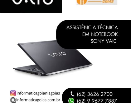 ASSISTENCIA-TECNICA-NOTEBOOK-SONY-VAIO-GOIANIA-GOIAS