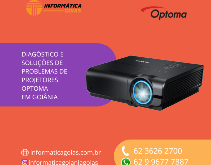 ASSISTENCIA-TECNICA-PROJETOR-OPTOMA-GOIANIA