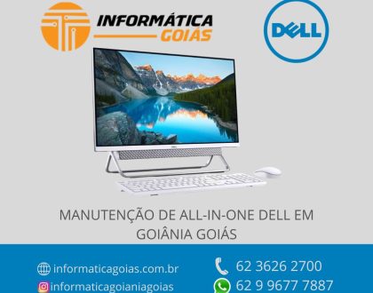 MANUTENÇÃO-ALL-IN-ONDE-DELL-GOIANIA-GOIAS