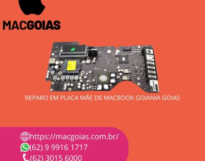 REPARO-PLACA-MÃE-MACBOOK-GOIANIA-GOIAS