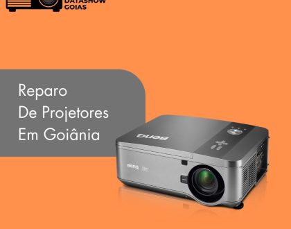 REPARO PROJETOR GOIANIA