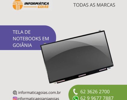 TELAS-DE-NOTEBOOKS-EM-GOIANIA